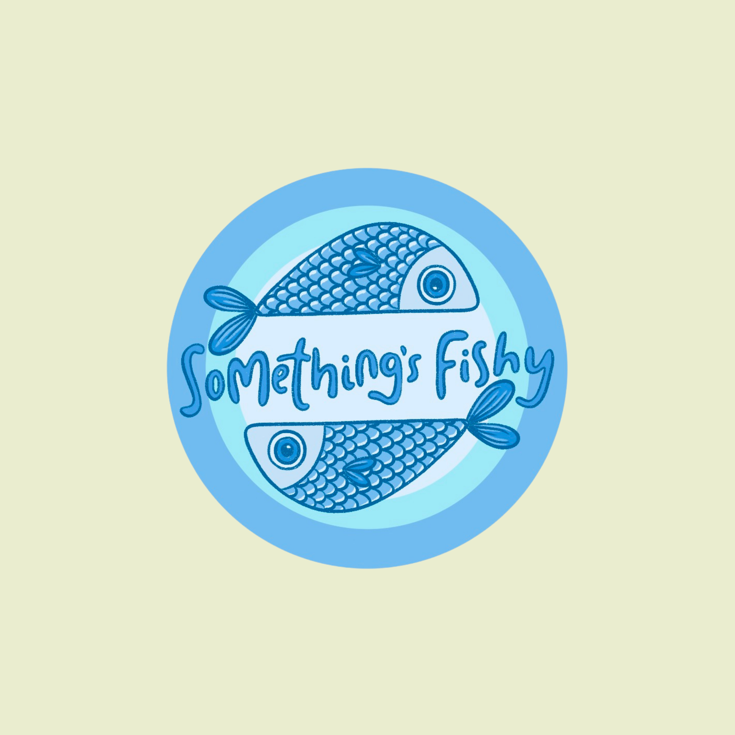 Something's Fishy Sticker